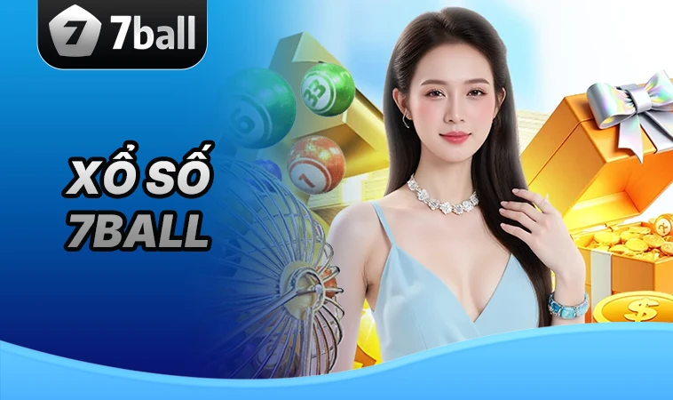 7Ball - Nhà Cái 7 Ball - Nhà Cái Cá Cược Số 1 Trên Toàn Thế Giới